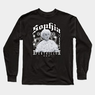 Sophia Petrillo of the Golden Girls Long Sleeve T-Shirt